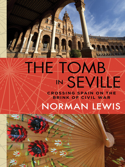 Title details for Tomb in Seville by Norman Lewis - Available